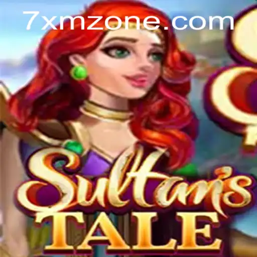 Exploring the Magical World of Sultanstale and Unlocking the Secrets of 7XM
